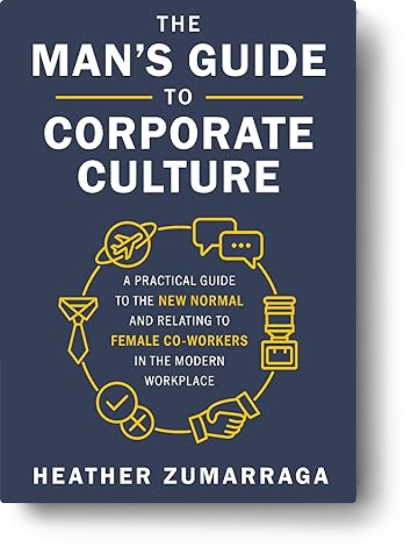 The Man's Guide to Corporate Culture