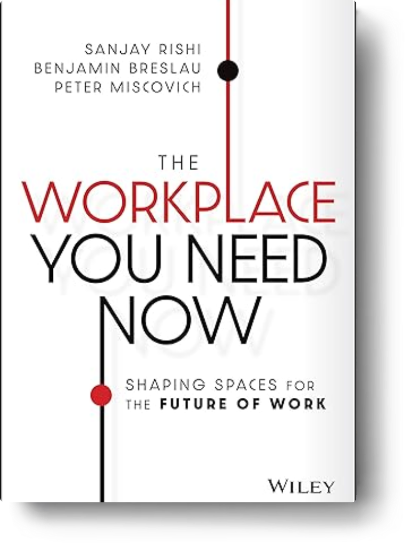 The workplace you need now