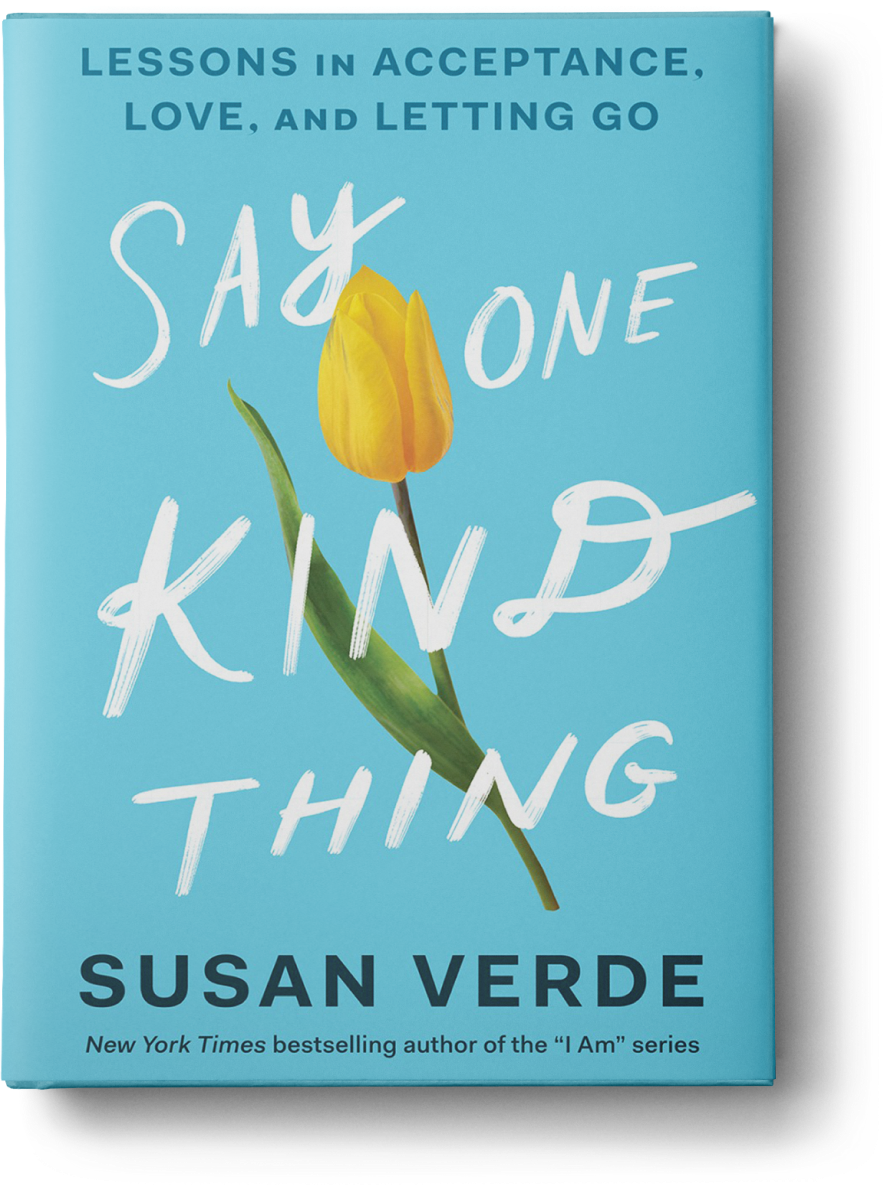 Say One Kind Thing