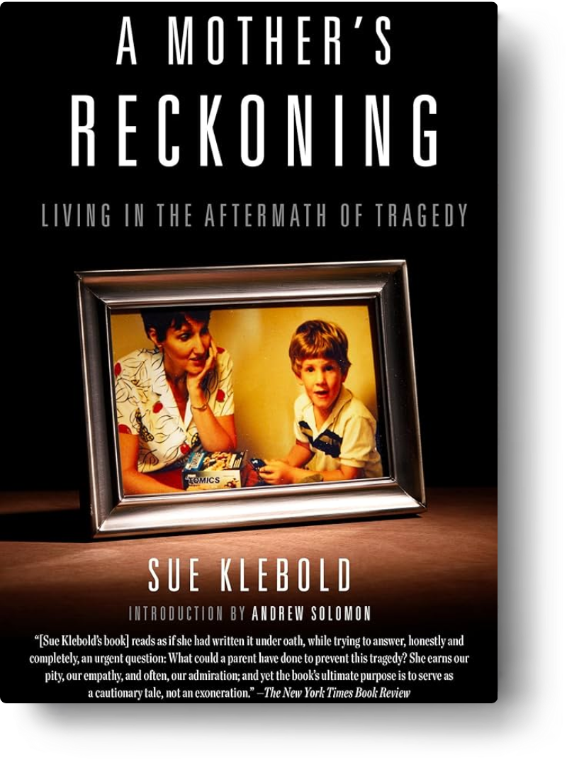 A Mother’s Reckoning