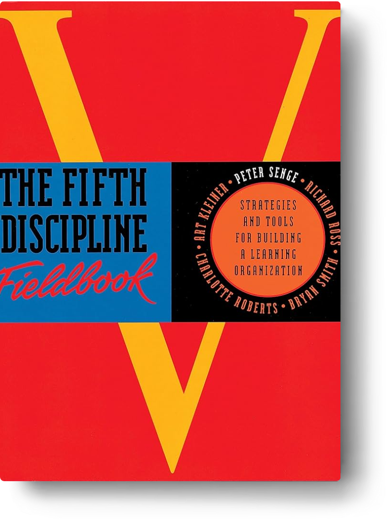 The Fifth Discipline Fieldbook